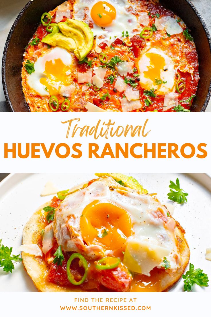 an image of some food that is in a pan with the words traditional huevo's rancheros on it