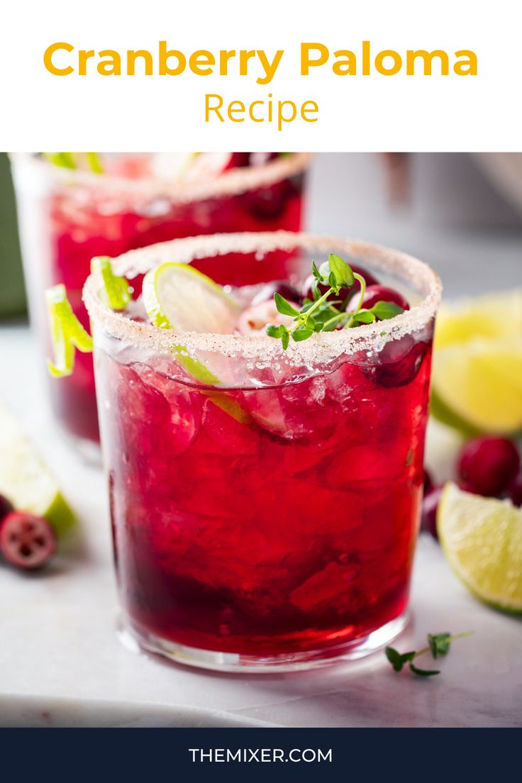 cranberry paloma recipe with limes and garnish on the rim