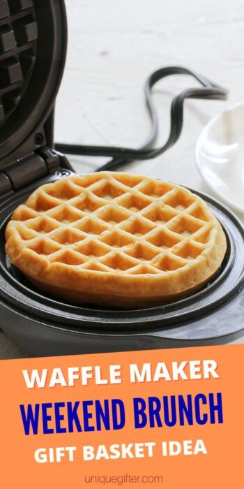 waffle maker weekend brunch gift basket idea with text that reads waffle maker weekend brunch gift basket idea