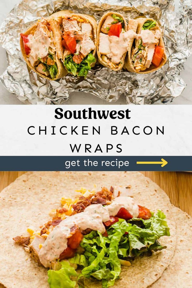 southwest chicken bacon wraps with lettuce and tomatoes on the wrapper next to it