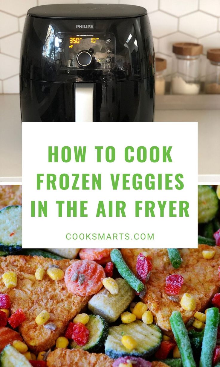 how to cook frozen veggies in the air fryer