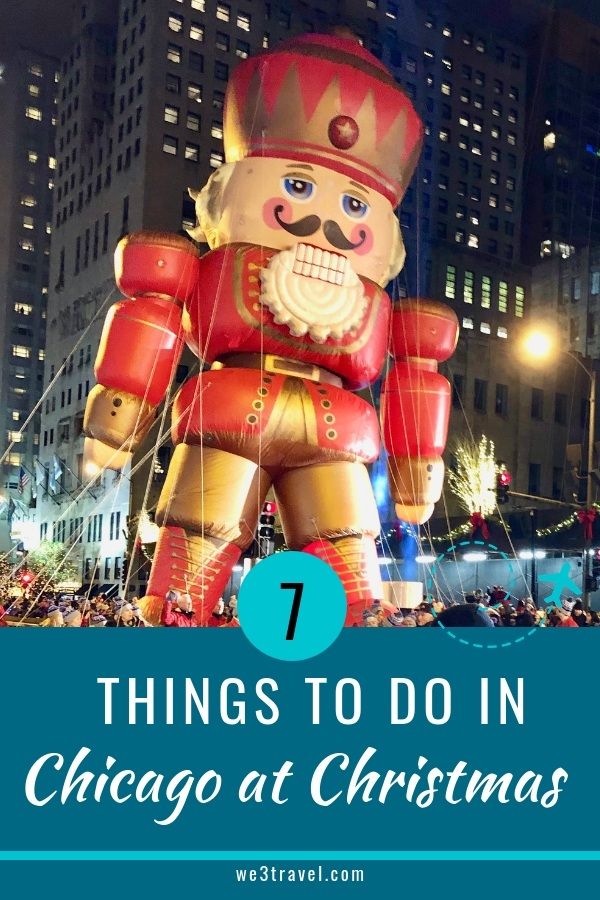 an inflatable balloon with the words 7 things to do in chicago at christmas