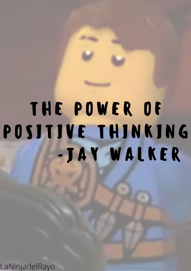 the power of positive thinking is - jay walker quote on lego man image with text