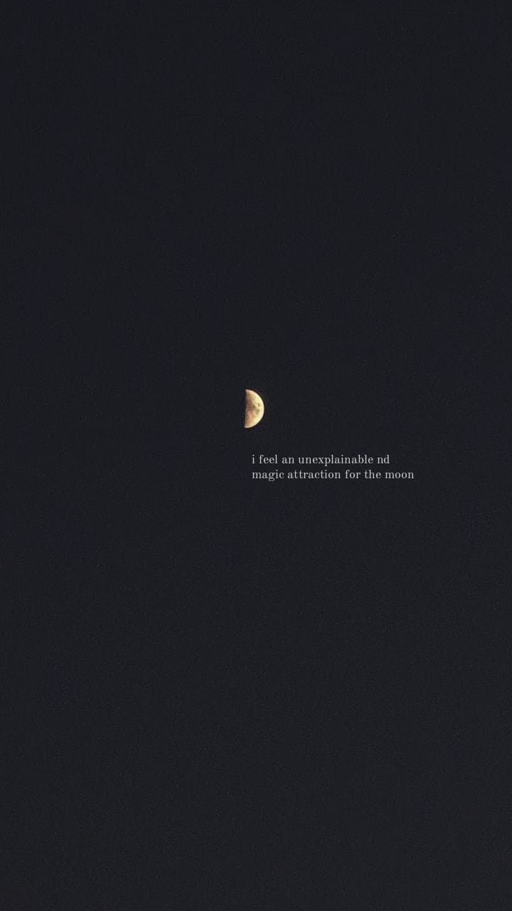 Moon aesthetic moon photography Moon Short Captions Aesthetic, Moon Thoughts Aesthetic, Its My Birthday Quotes Aesthetic, Moon Text Aesthetic, Half Moon Quotes, Quotes On Moon, Moon Aesthetic Quotes, Moon Captions, Moon Love Quotes