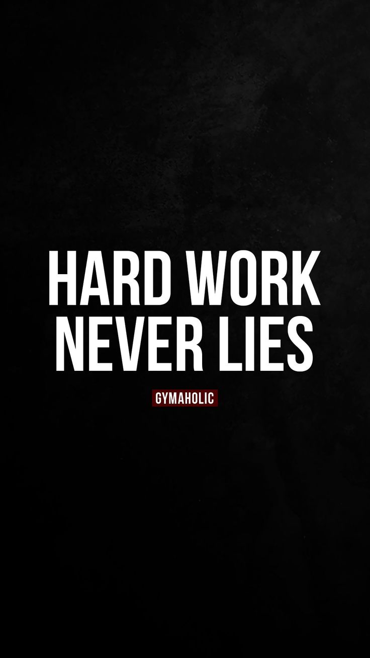 the words hard work never lies are written in white on a black background with red lettering