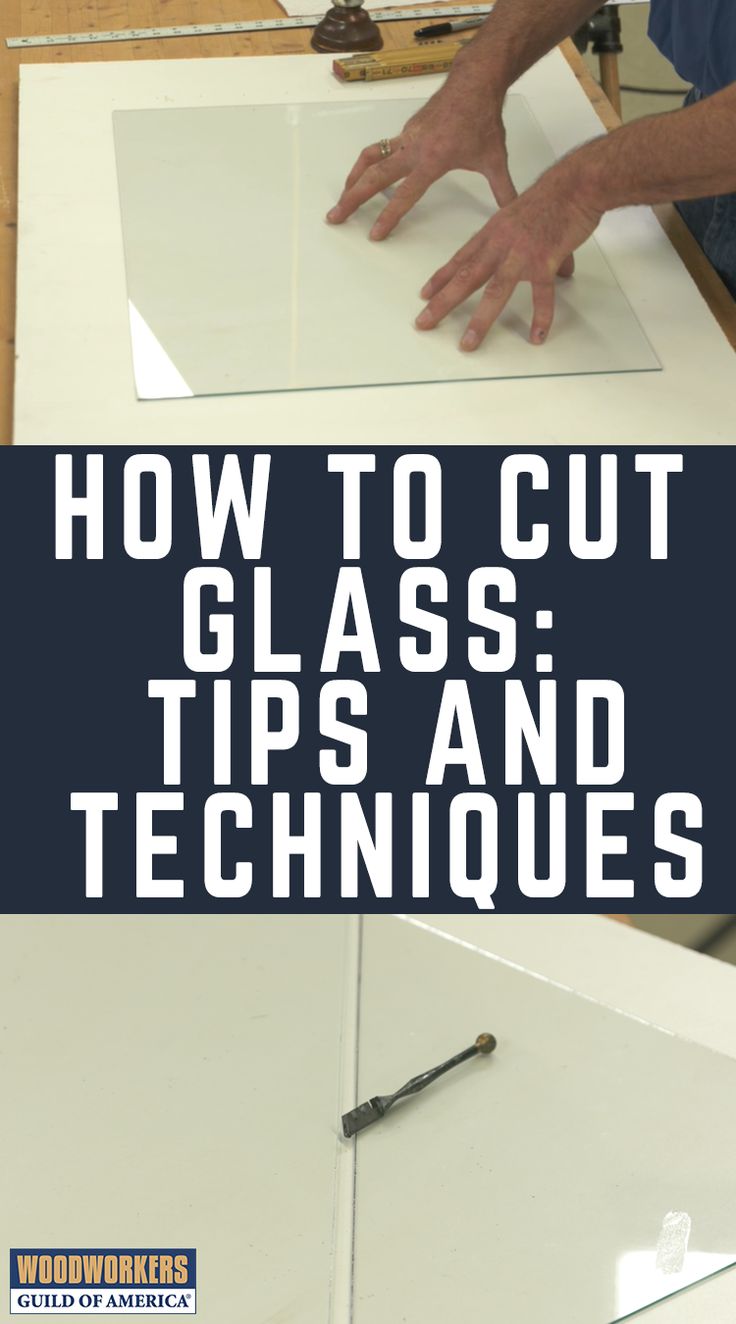 how to cut glass tips and techniques