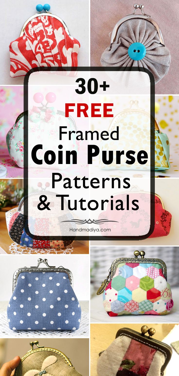 free coin purse patterns and instructions with text overlay that reads 30 + free framed coin purse patterns & tutors