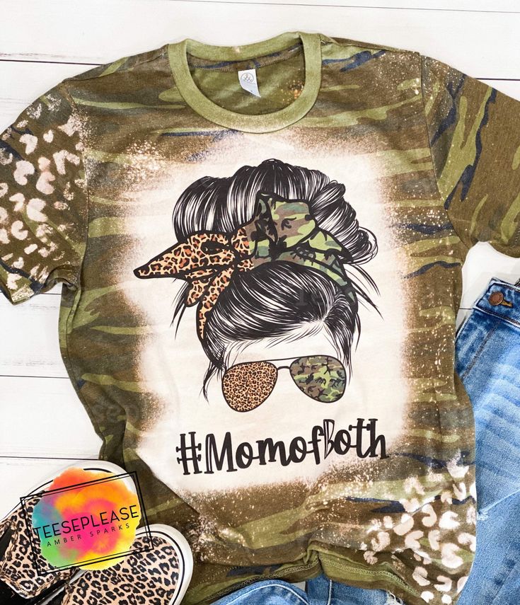 Mom Of Both Shirt Ideas, Mom Of Both Shirt, Mom Of Both, Acid Wash Shirt, Mama Tshirts, Bleach T Shirts, Camo Tee, Bleach Tie Dye, Cute Shirt Designs