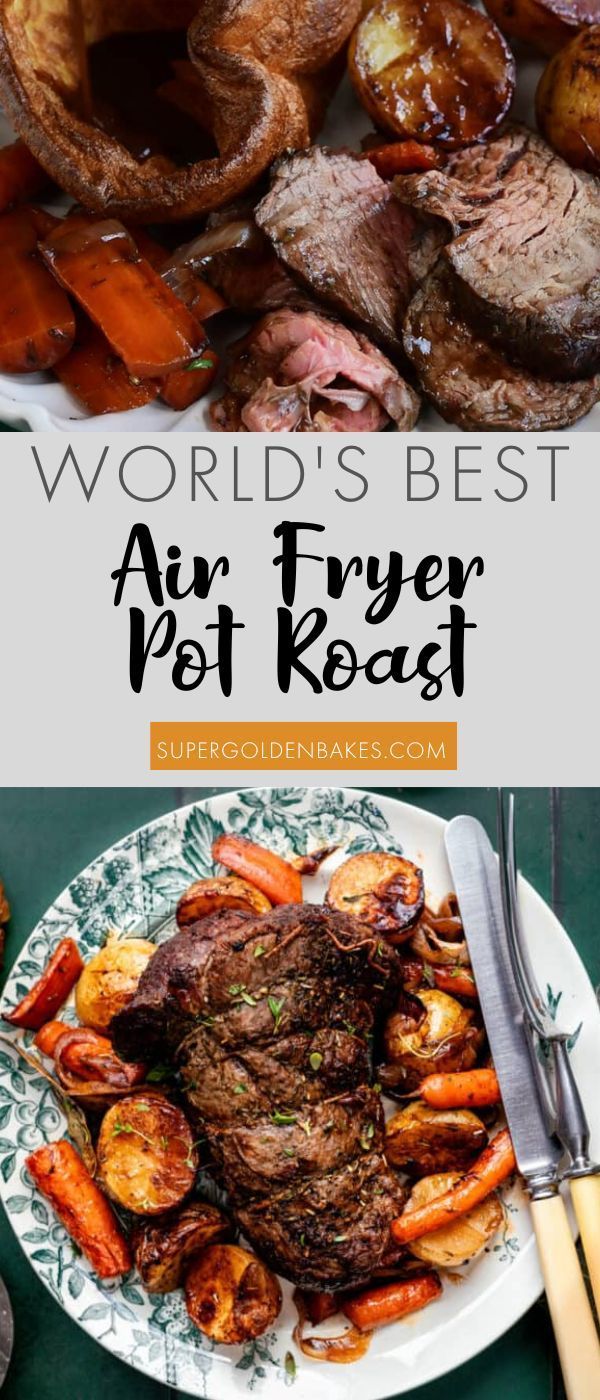 the world's best air fryer pot roast