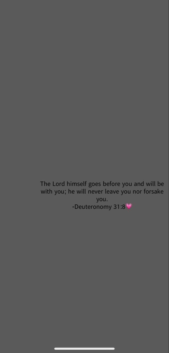 the lord himself goes before you and will be with you