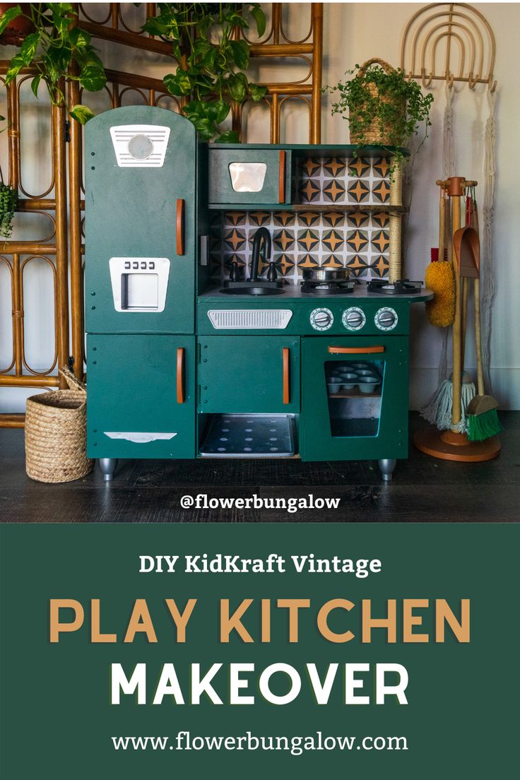 play kitchen makeover with flowerstungalows on the side and text overlay reading diy kidkraff vintage play kitchen makeover