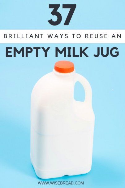 a gallon of milk with the words 37 brilliant ways to reuse an empty milk jug