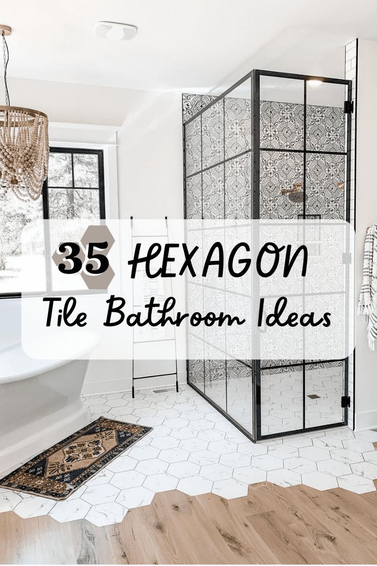 the bathroom is decorated in white and black with text overlay that reads 35 hexagon tile bathroom ideas