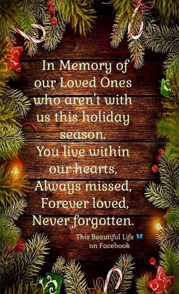 a christmas card with the words in memory of our loved ones who aren't with us this holiday season