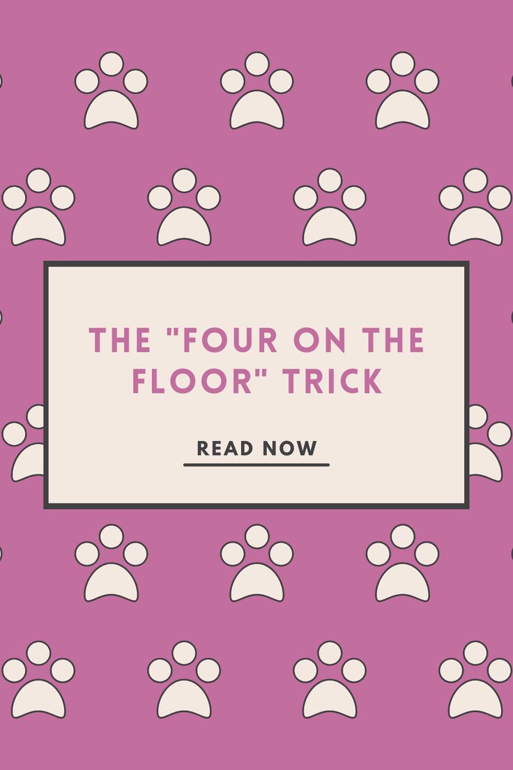 the four on the floor trick read now