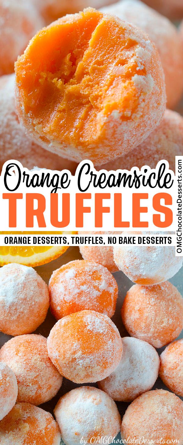 an orange creamsice truffles with powdered sugar on top and the words orange creamsice truffles above it