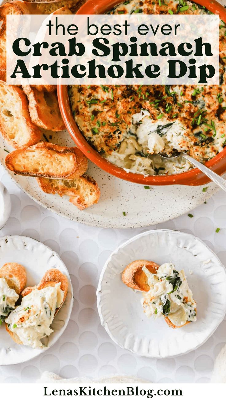 the best ever crab spinach artichoke dip with bread and crackers on the side