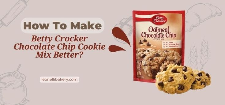 an advertisement for betty crocker's chocolate chip cookie mix