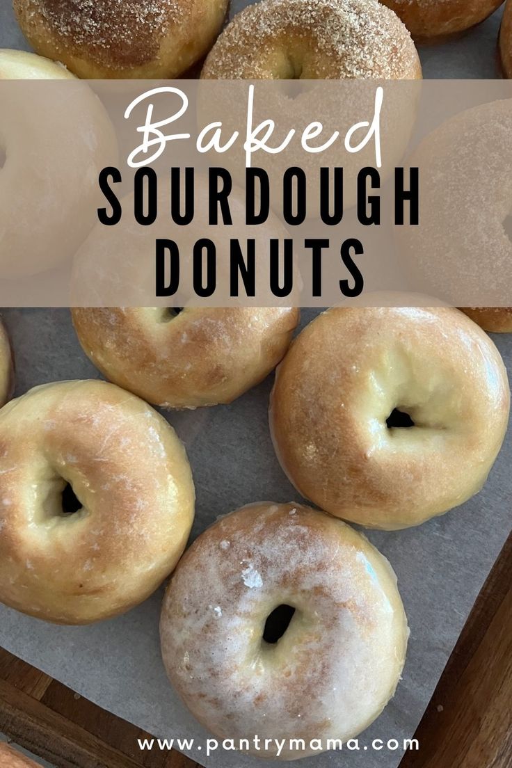 baked sourdough donuts in a box with the words baked sourdough donuts