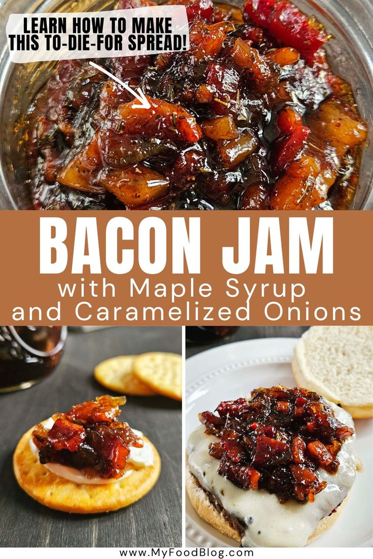 bacon jam with maple syrup and caramelized onions is an easy, delicious appetizer