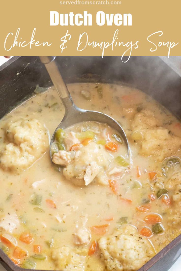 a dutch oven with a ladle and chicken and dumplings soup with Pinterest pin text. Dutch Oven Chicken And Dumplings, Oven Chicken And Dumplings, Chicken And Dumplings Soup, Dutch Oven Soup, Dumplings Soup, Easy Chicken And Dumplings, Fluffy Dumplings, Dutch Oven Chicken, Chicken Dumpling Soup