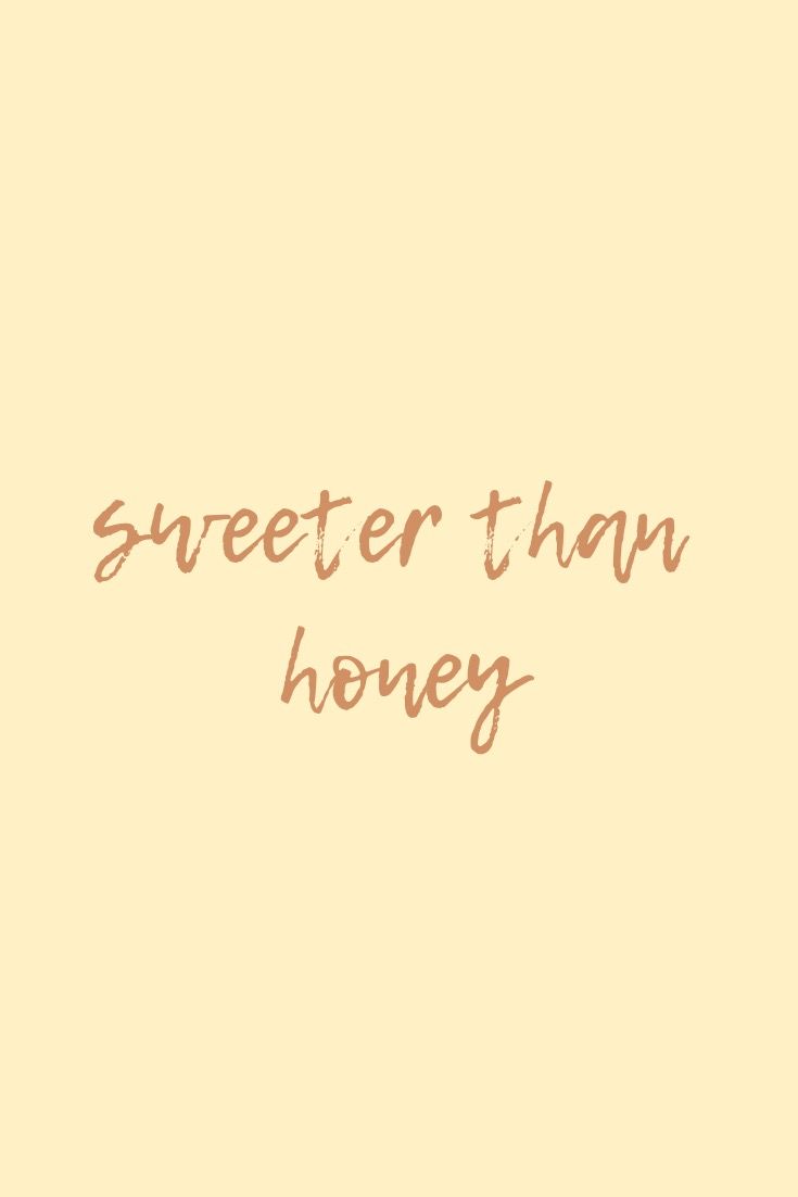 the words sweeter than honey are written in brown ink