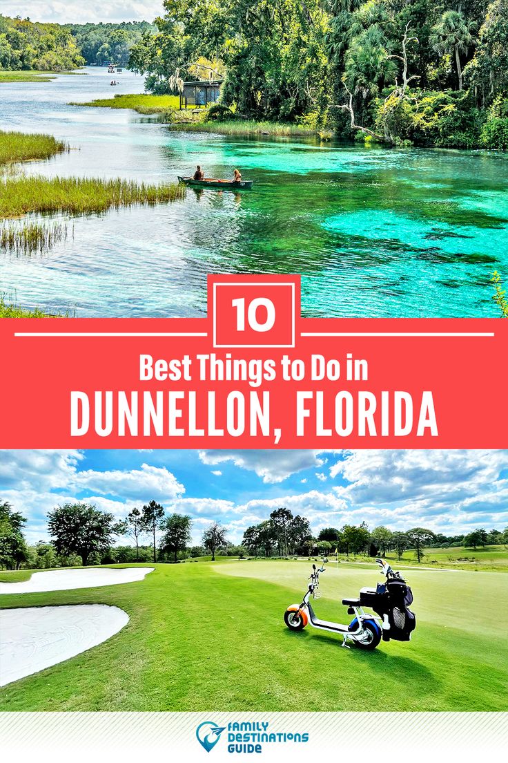 the best things to do in dunnellon, florida