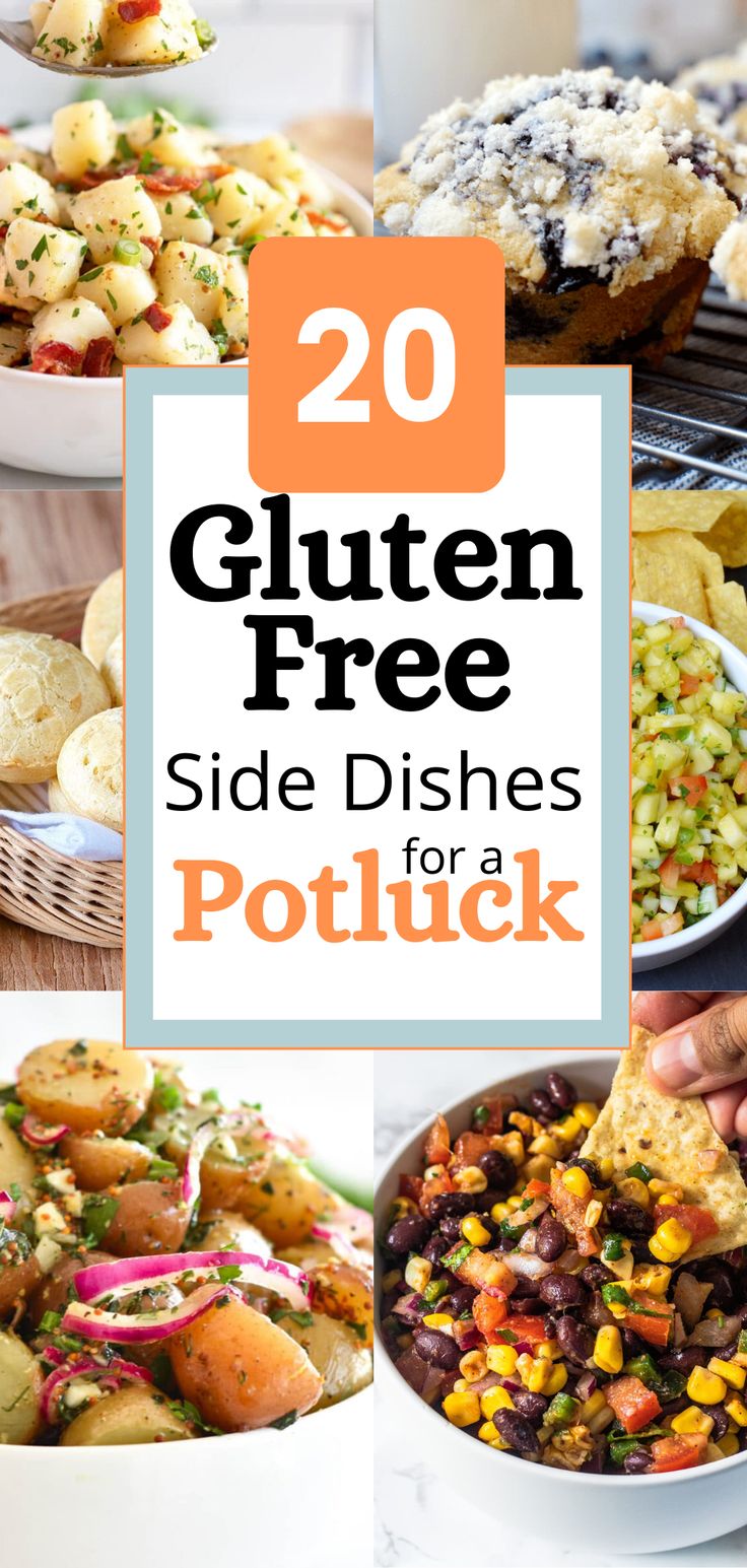 Pictures of side dishes with a banner in the center that says 20 gluten free side dishes for a potluck Potluck Dishes Gluten Free, Gluten Free Side Dishes, Gluten Free Potluck, Best Potluck Dishes, Gluten Free Side, Healthy Potluck, Summer Potluck Recipes, Gluten Free Recipes Side Dishes, Gluten Free Bbq