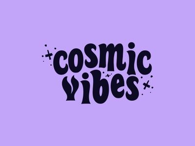 the words cosmic vibes written in black and purple on a purple background with stars