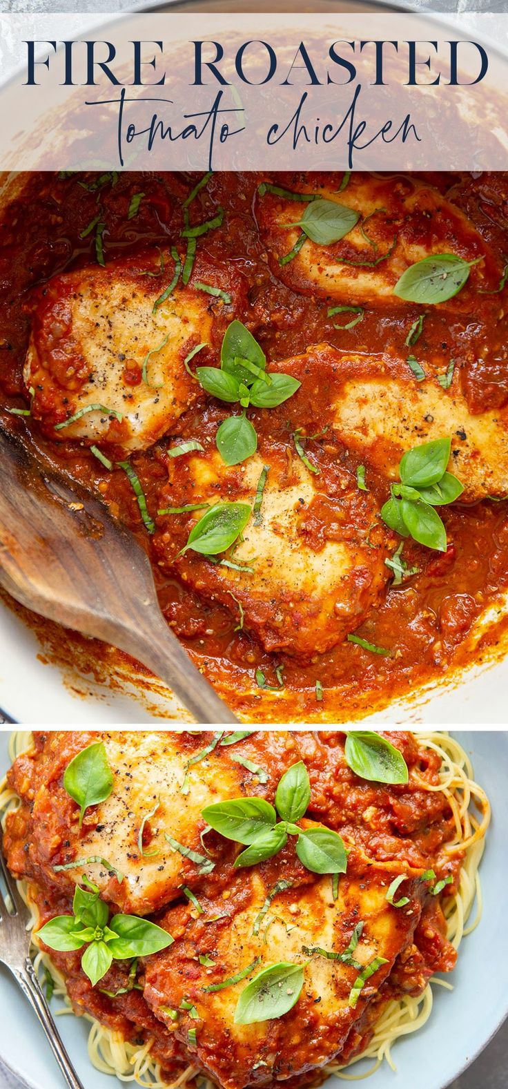 two pictures of chicken parmesan with basil on top and the words, fire roasted pasta