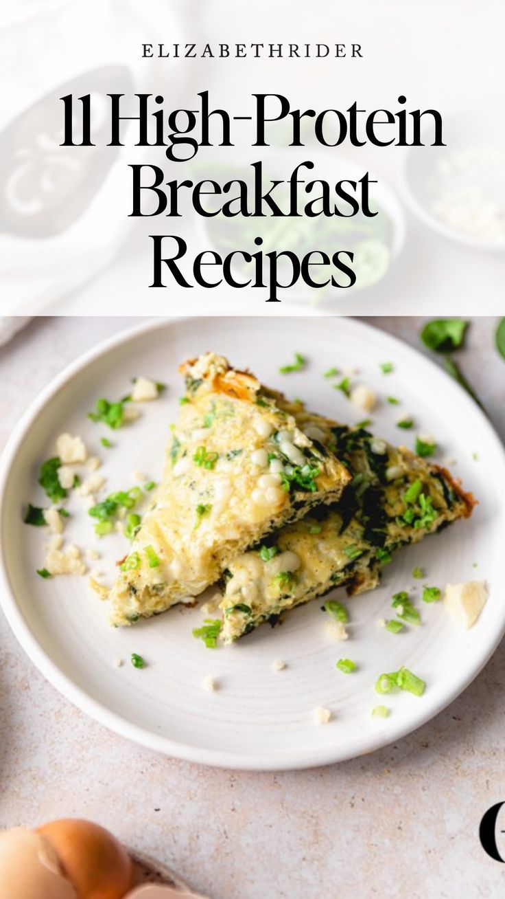 an egg and broccoli casserole on a white plate with the words 11 high - protein breakfast recipes