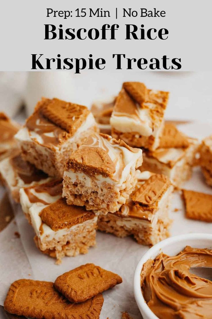 some desserts are stacked on top of each other with the words, pre - 15 min no bake biscoff rice krispie treats