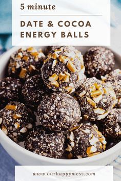 chocolate energy balls in a bowl with text overlay that reads 5 minute date and cocoa energy balls