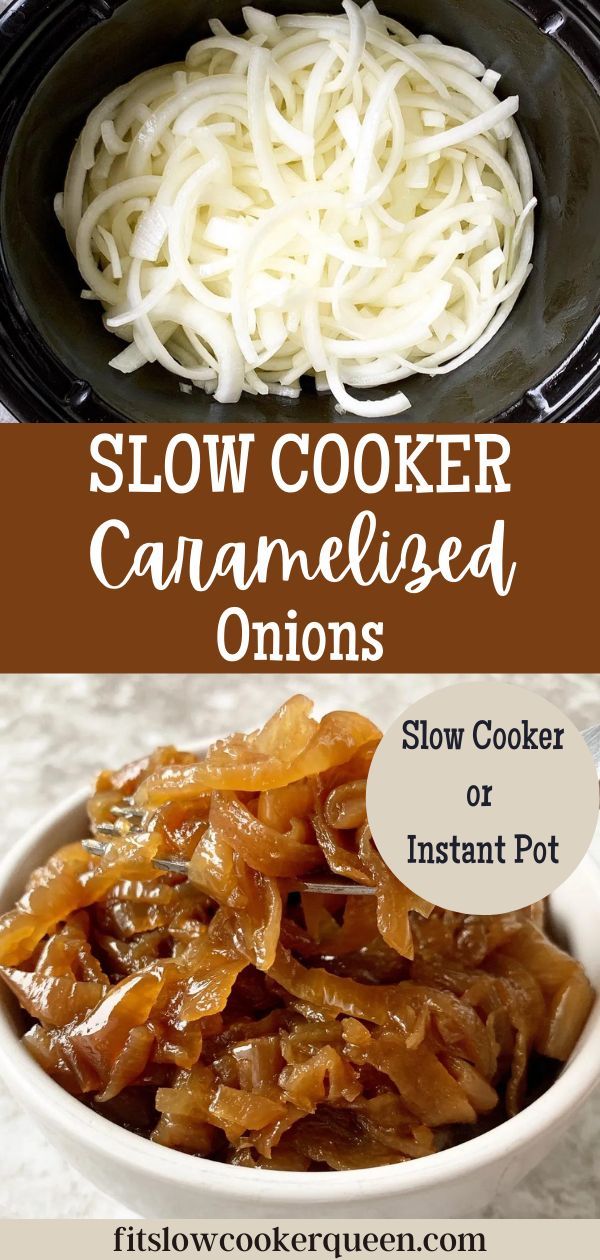 slow cooker caramelized onions in a bowl with text overlay