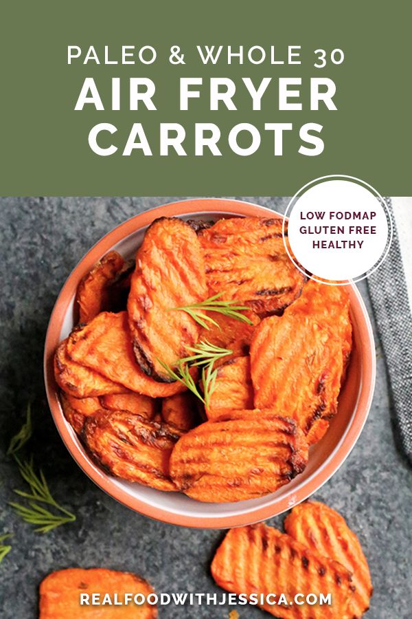 the cover of paleo and whole 30 air fryer carrots