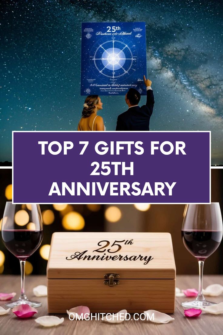 two wine glasses and a wooden box with the words top 7 gifts for 25th anniversary