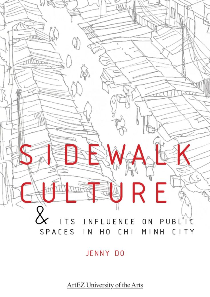 the cover of sidewalk culture and its influence on public spaces in ho chi - minh city