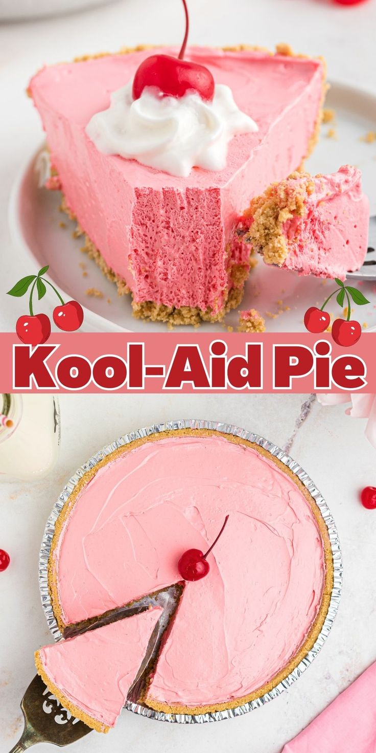 a pink pie with a cherry on top and the words kool - aid pie above it