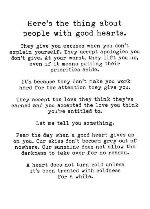 a poem written in black and white with the words here's the thing about people with good hearts