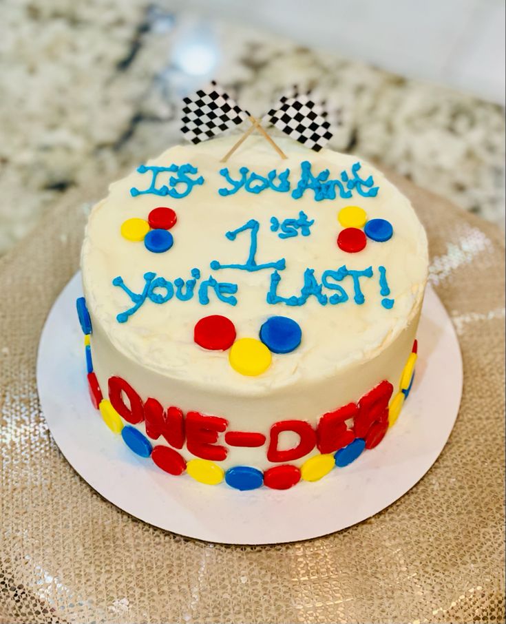 a birthday cake with the words it's always 1st your last