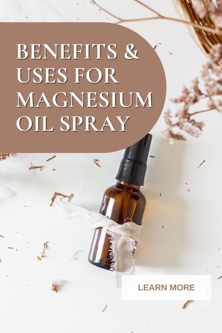 Benefits and Uses For Magnesium oil Spray Pure Magnesium Oil Benefits, Topical Magnesium Benefits, How To Make Magnesium Spray, How To Use Magnesium Oil Spray, Benefits Of Magnesium Spray, Magnesium Spray On Feet Benefits, Magnesium Spray Diy, Magnesium Oil Spray Benefits, Magnesium Spray Benefits