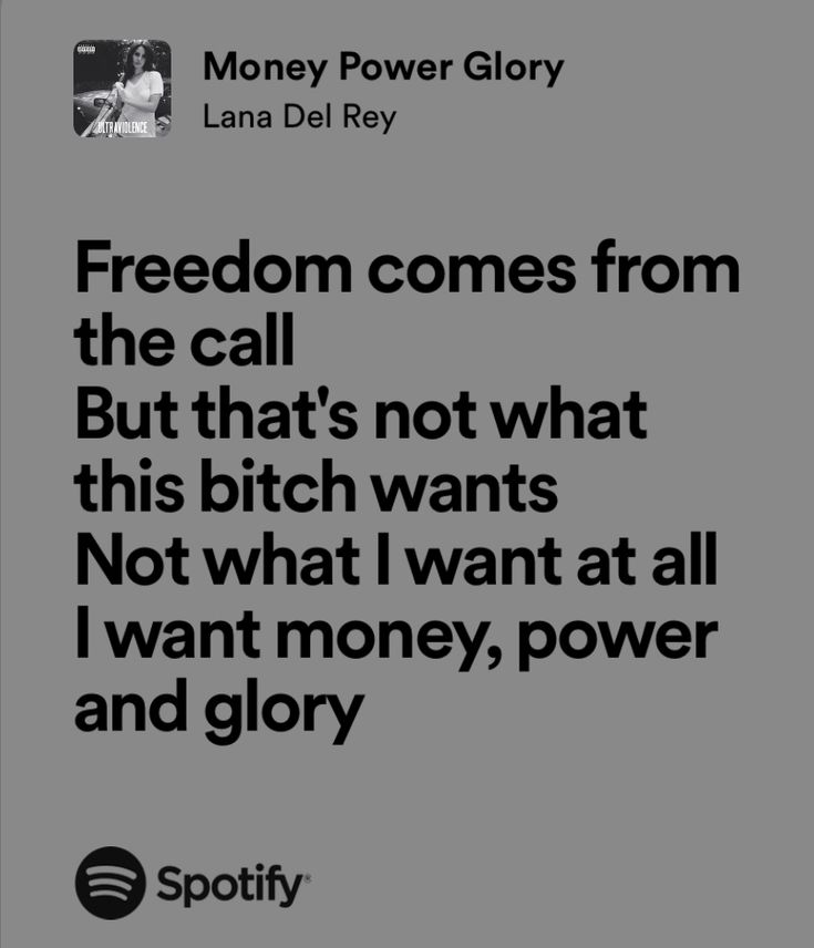 a quote from lana del ray about the power of money