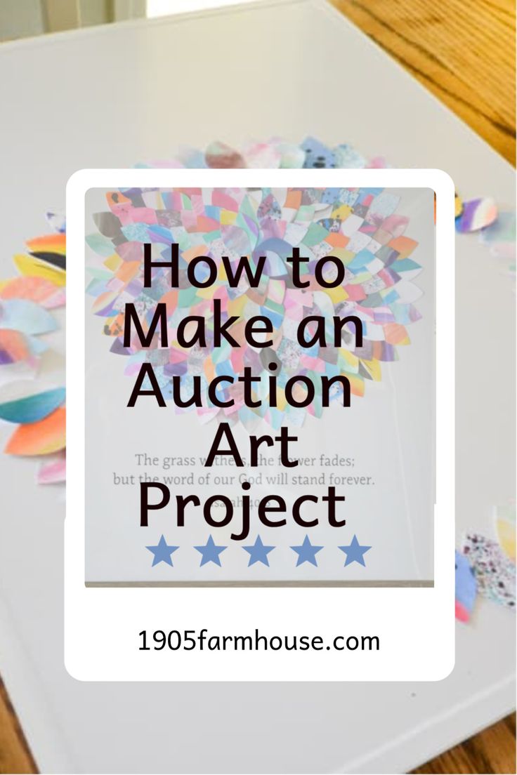 an art project with the words how to make an auction art project on it and colorful confetti