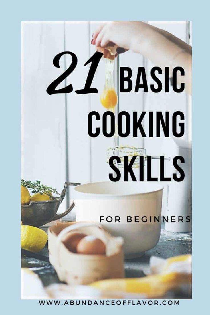 the words, 21 basic cooking skills for beginners