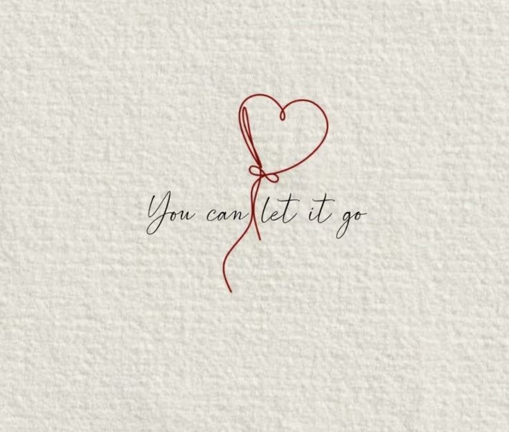 the words you can't let it go written in red ink on white paper