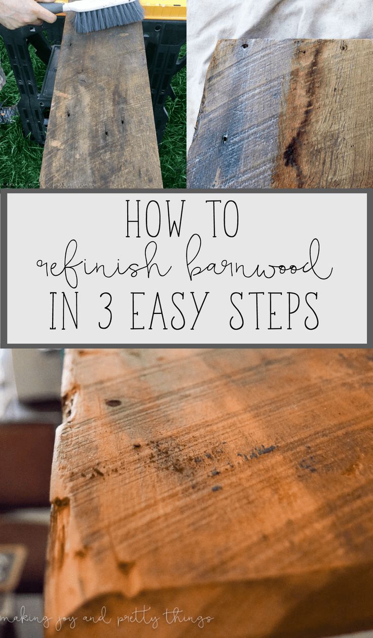 how to refinish barnwood in 3 easy steps