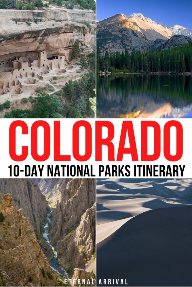 the colorado national parks with text overlay that reads, colorado 10 - day national parks it