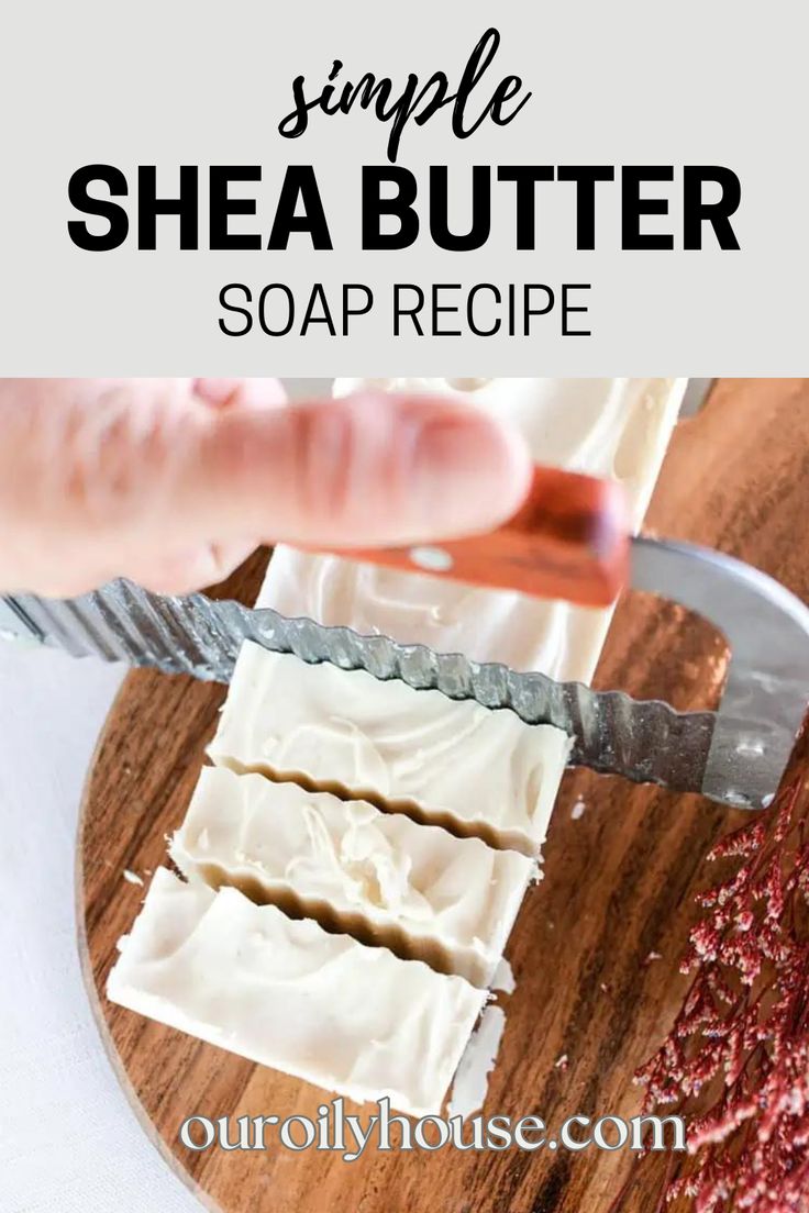 a person cutting up some soap on top of a wooden board with the words, simple shea butter soap recipe