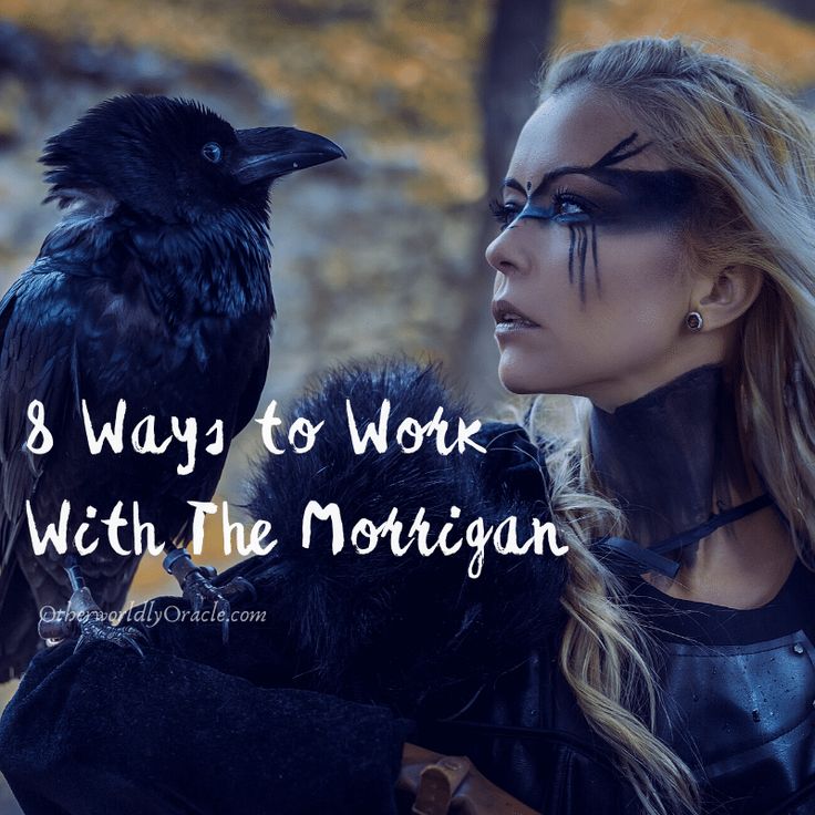 a woman with black makeup holding a crow in her hand and the words, 8 ways to work with the morrigan