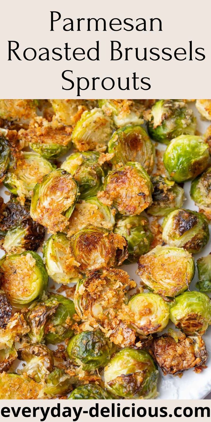 roasted brussel sprouts on a plate with text overlay that reads parmesan roasted brussel sprouts